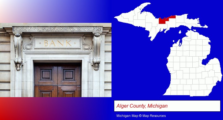 a bank building; Alger County, Michigan highlighted in red on a map