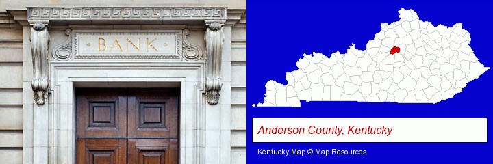 a bank building; Anderson County, Kentucky highlighted in red on a map