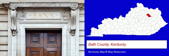 a bank building; Bath County, Kentucky highlighted in red on a map