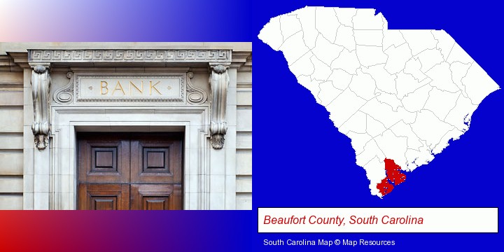 a bank building; Beaufort County, South Carolina highlighted in red on a map