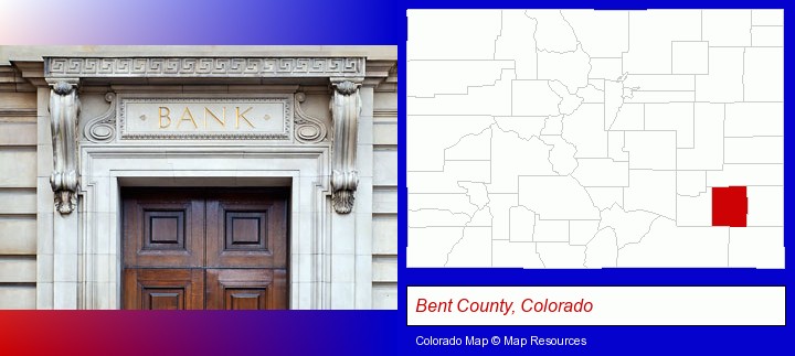 a bank building; Bent County, Colorado highlighted in red on a map