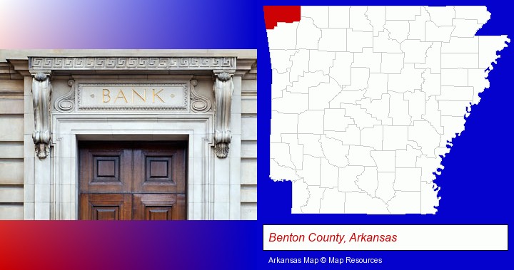 a bank building; Benton County, Arkansas highlighted in red on a map