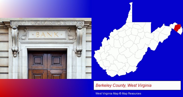 a bank building; Berkeley County, West Virginia highlighted in red on a map