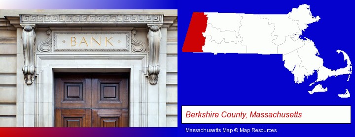 a bank building; Berkshire County, Massachusetts highlighted in red on a map