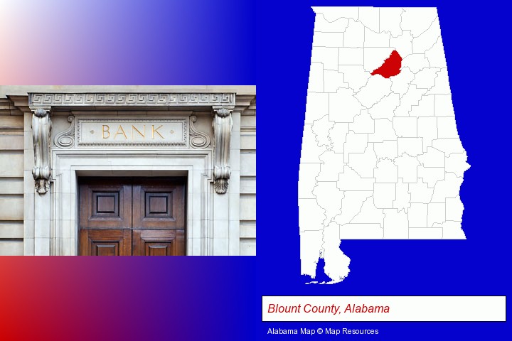 a bank building; Blount County, Alabama highlighted in red on a map