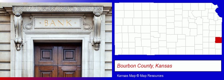a bank building; Bourbon County, Kansas highlighted in red on a map
