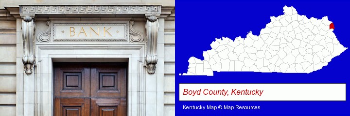 a bank building; Boyd County, Kentucky highlighted in red on a map