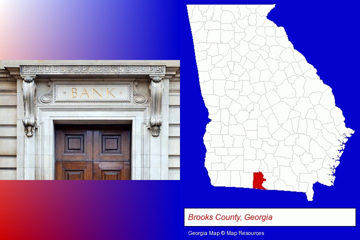 a bank building; Brooks County, Georgia highlighted in red on a map