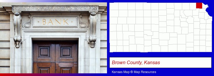 a bank building; Brown County, Kansas highlighted in red on a map