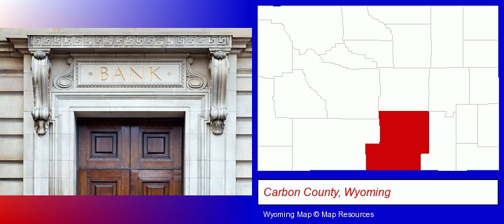 a bank building; Carbon County, Wyoming highlighted in red on a map