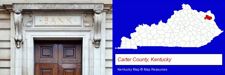 a bank building; Carter County, Kentucky highlighted in red on a map