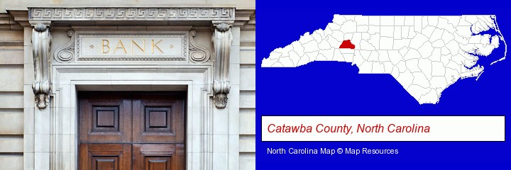a bank building; Catawba County, North Carolina highlighted in red on a map