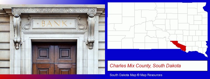 a bank building; Charles Mix County, South Dakota highlighted in red on a map