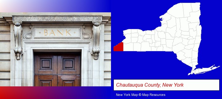 a bank building; Chautauqua County, New York highlighted in red on a map