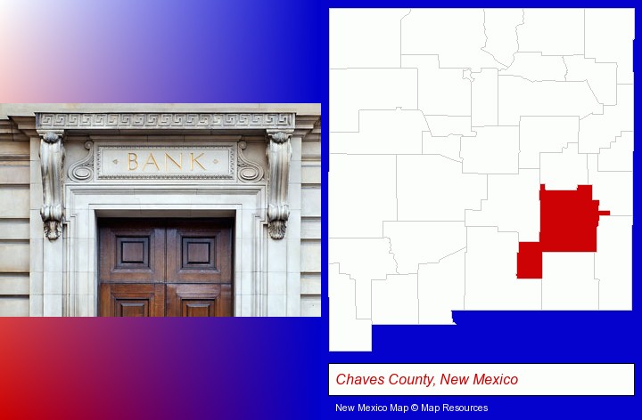 a bank building; Chaves County, New Mexico highlighted in red on a map