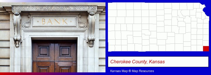 a bank building; Cherokee County, Kansas highlighted in red on a map