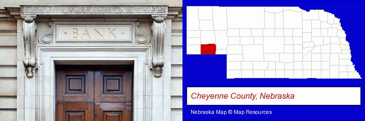 a bank building; Cheyenne County, Nebraska highlighted in red on a map