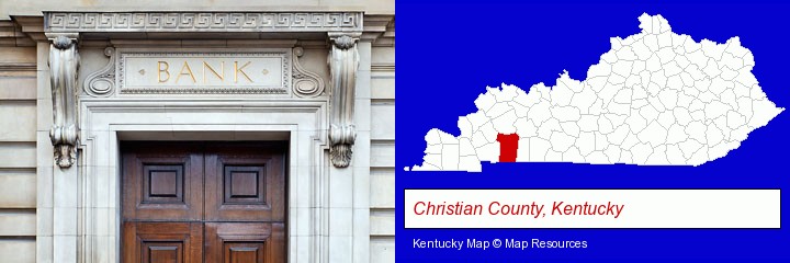 a bank building; Christian County, Kentucky highlighted in red on a map