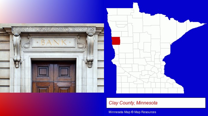 a bank building; Clay County, Minnesota highlighted in red on a map
