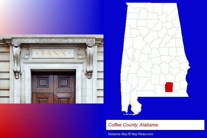 a bank building; Coffee County, Alabama highlighted in red on a map