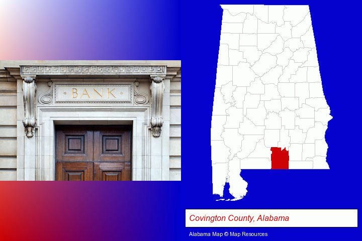 a bank building; Covington County, Alabama highlighted in red on a map