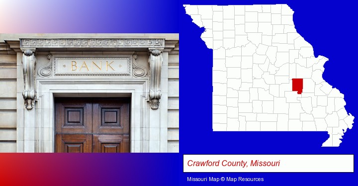 a bank building; Crawford County, Missouri highlighted in red on a map