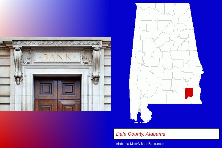 a bank building; Dale County, Alabama highlighted in red on a map