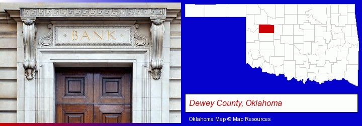 a bank building; Dewey County, Oklahoma highlighted in red on a map