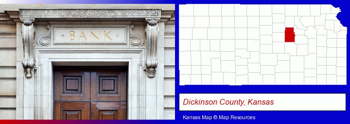 a bank building; Dickinson County, Kansas highlighted in red on a map