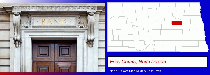 a bank building; Eddy County, North Dakota highlighted in red on a map