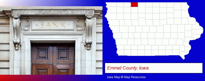 a bank building; Emmet County, Iowa highlighted in red on a map
