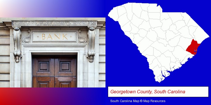 a bank building; Georgetown County, South Carolina highlighted in red on a map