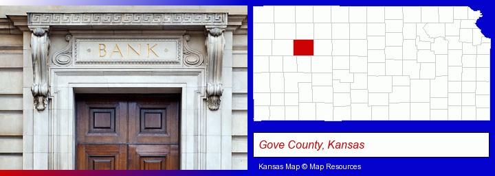 a bank building; Gove County, Kansas highlighted in red on a map