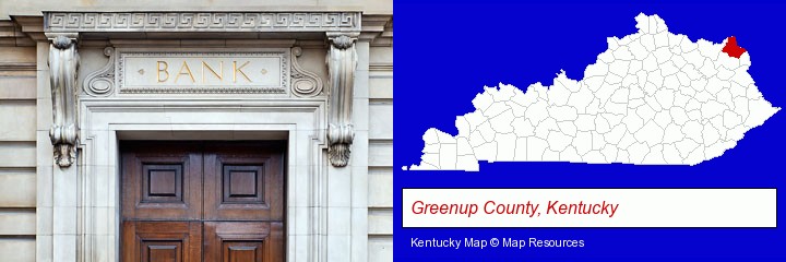a bank building; Greenup County, Kentucky highlighted in red on a map