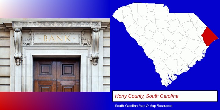 a bank building; Horry County, South Carolina highlighted in red on a map