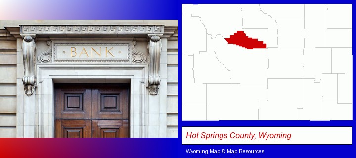 a bank building; Hot Springs County, Wyoming highlighted in red on a map
