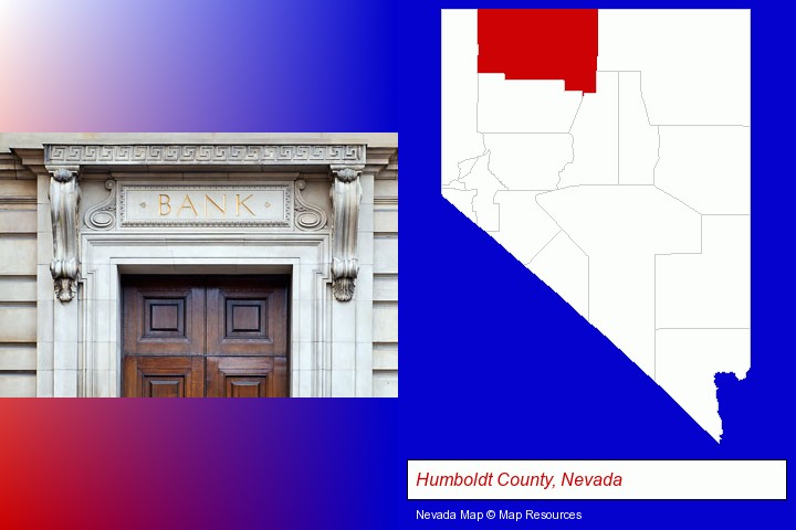 a bank building; Humboldt County, Nevada highlighted in red on a map