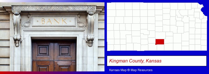 a bank building; Kingman County, Kansas highlighted in red on a map
