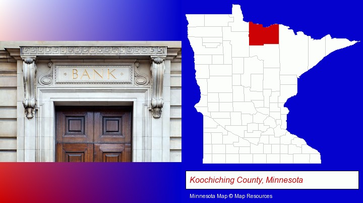 a bank building; Koochiching County, Minnesota highlighted in red on a map