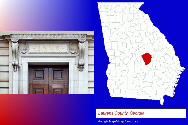 a bank building; Laurens County, Georgia highlighted in red on a map