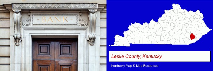 a bank building; Leslie County, Kentucky highlighted in red on a map