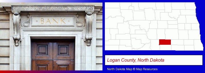 a bank building; Logan County, North Dakota highlighted in red on a map