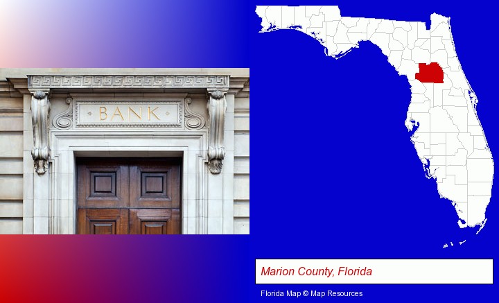 a bank building; Marion County, Florida highlighted in red on a map