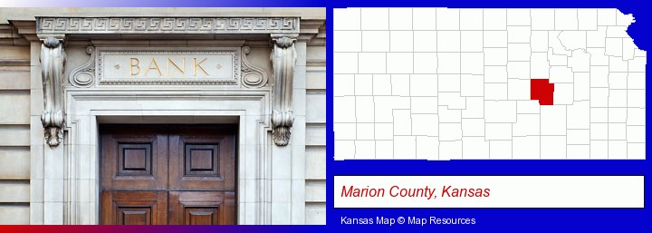 a bank building; Marion County, Kansas highlighted in red on a map