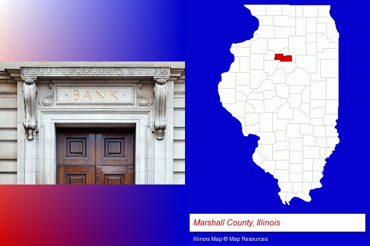 a bank building; Marshall County, Illinois highlighted in red on a map