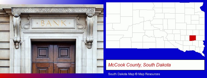 a bank building; McCook County, South Dakota highlighted in red on a map