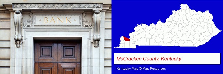 a bank building; McCracken County, Kentucky highlighted in red on a map