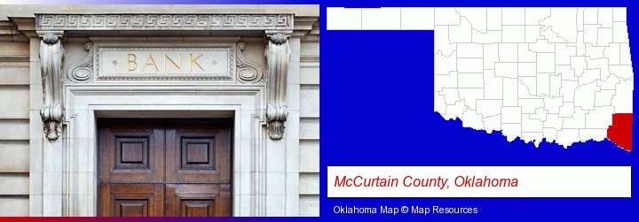 a bank building; McCurtain County, Oklahoma highlighted in red on a map