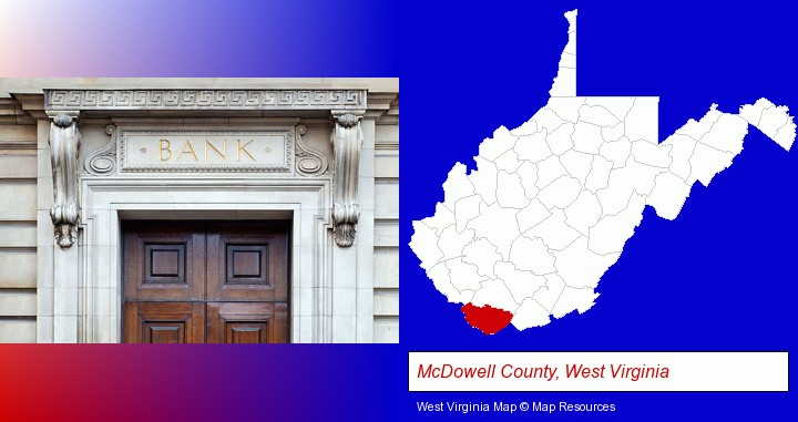 a bank building; McDowell County, West Virginia highlighted in red on a map