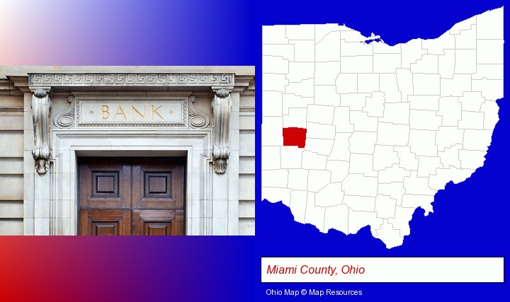 a bank building; Miami County, Ohio highlighted in red on a map